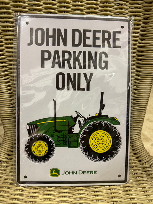 John Deere Parking Only